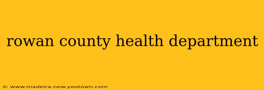 rowan county health department