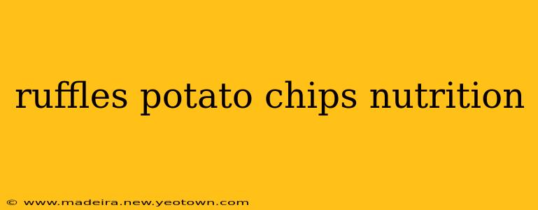 ruffles potato chips nutrition
