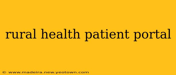 rural health patient portal