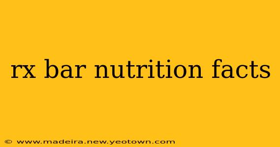 rx bar nutrition facts