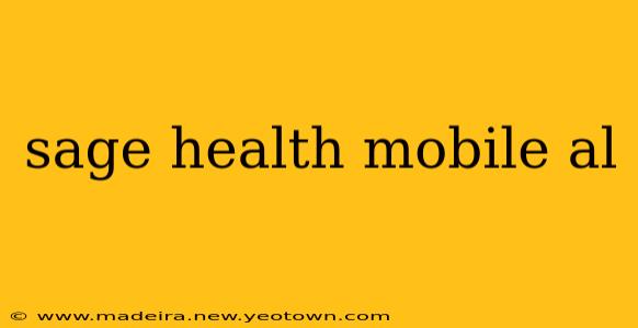sage health mobile al