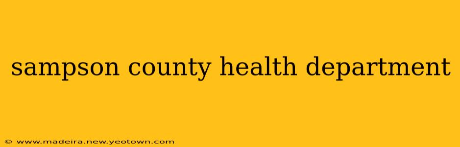 sampson county health department