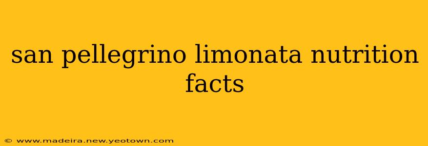 san pellegrino limonata nutrition facts