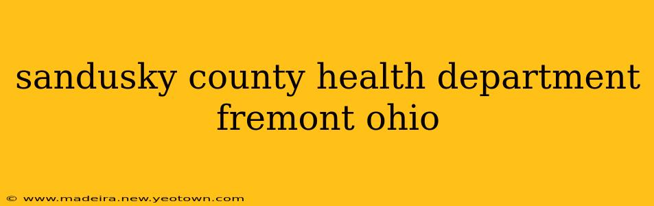 sandusky county health department fremont ohio