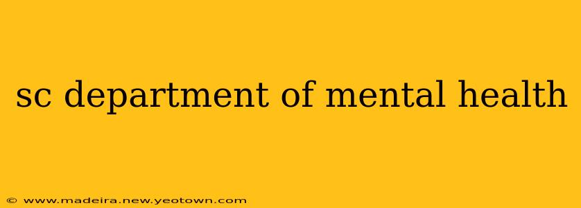 sc department of mental health