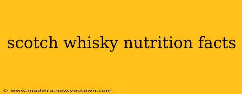 scotch whisky nutrition facts