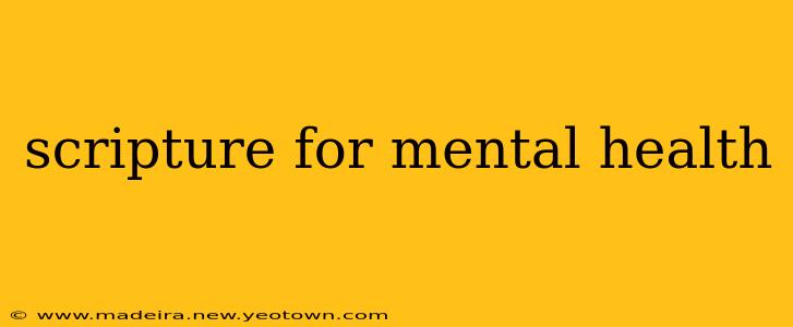 scripture for mental health
