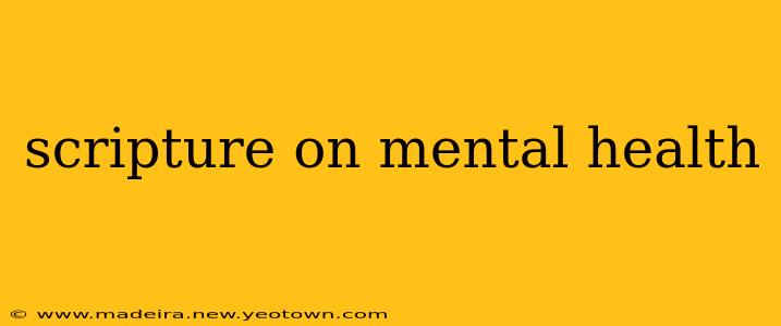 scripture on mental health