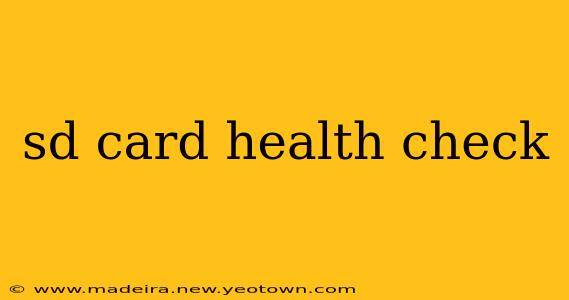 sd card health check