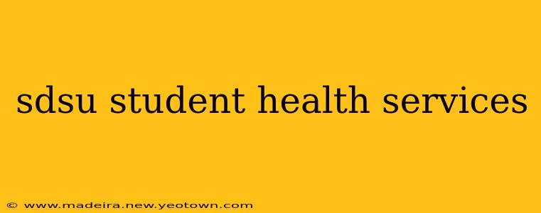 sdsu student health services