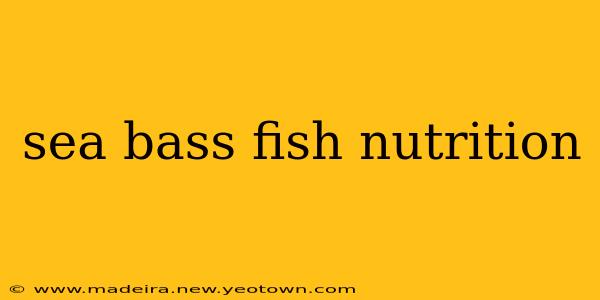 sea bass fish nutrition