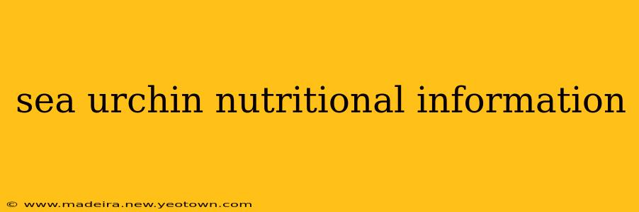 sea urchin nutritional information