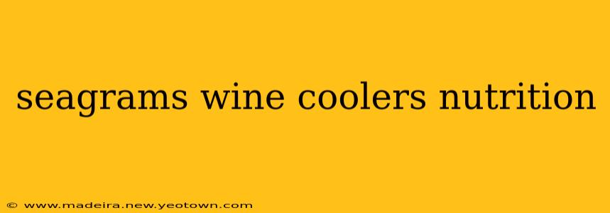 seagrams wine coolers nutrition