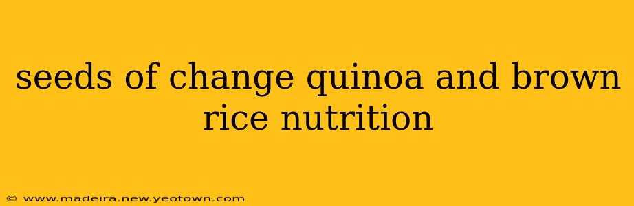 seeds of change quinoa and brown rice nutrition