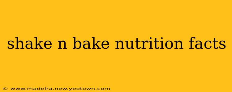 shake n bake nutrition facts