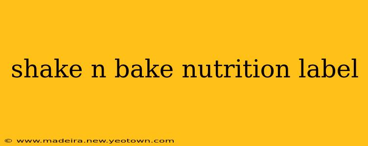 shake n bake nutrition label