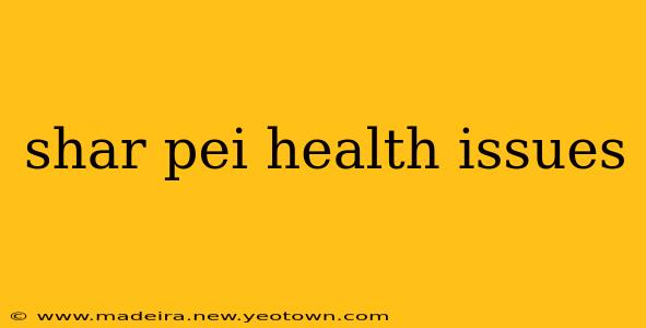 shar pei health issues