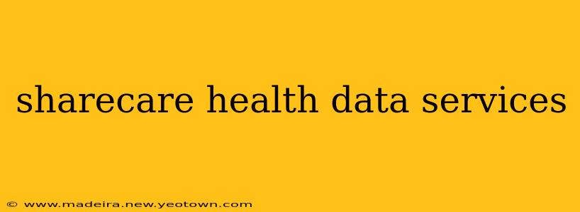 sharecare health data services