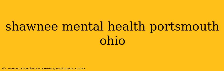 shawnee mental health portsmouth ohio