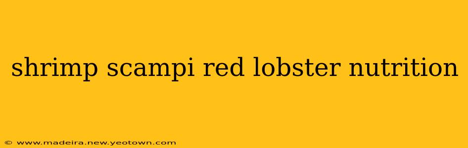 shrimp scampi red lobster nutrition