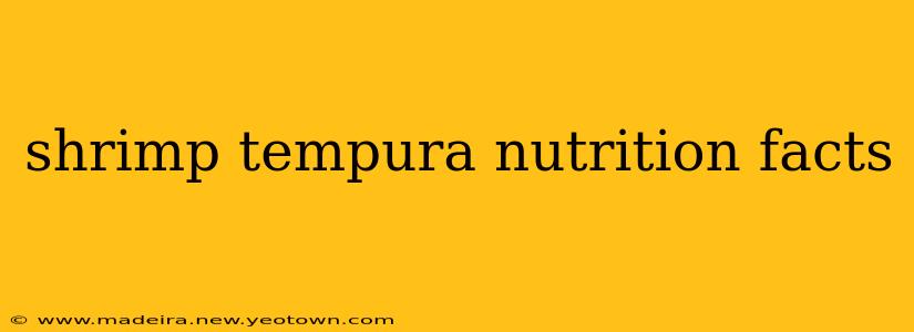 shrimp tempura nutrition facts