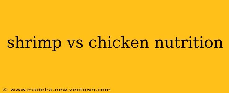 shrimp vs chicken nutrition
