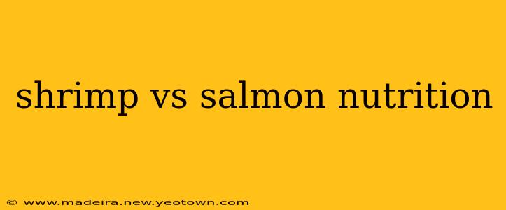 shrimp vs salmon nutrition
