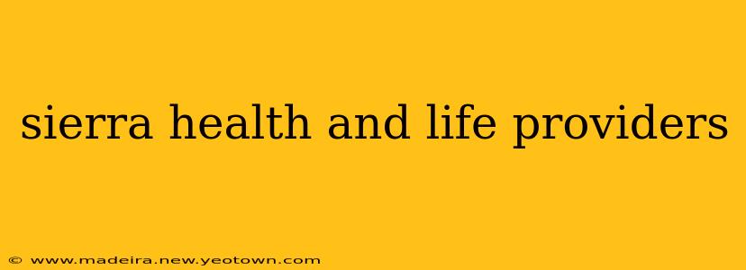 sierra health and life providers