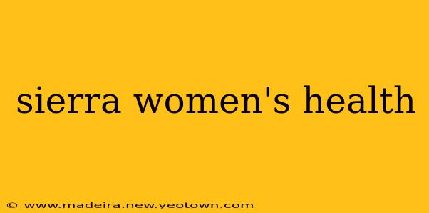 sierra women's health
