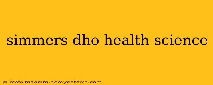 simmers dho health science