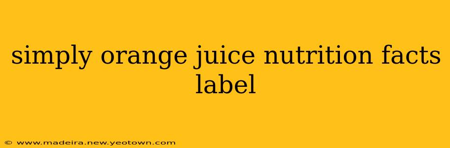 simply orange juice nutrition facts label