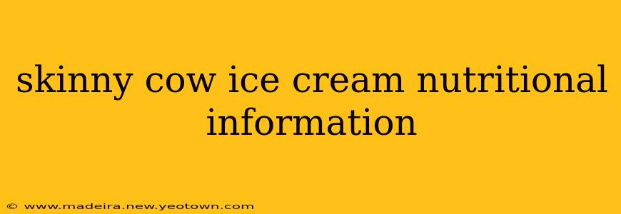 skinny cow ice cream nutritional information