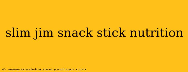 slim jim snack stick nutrition