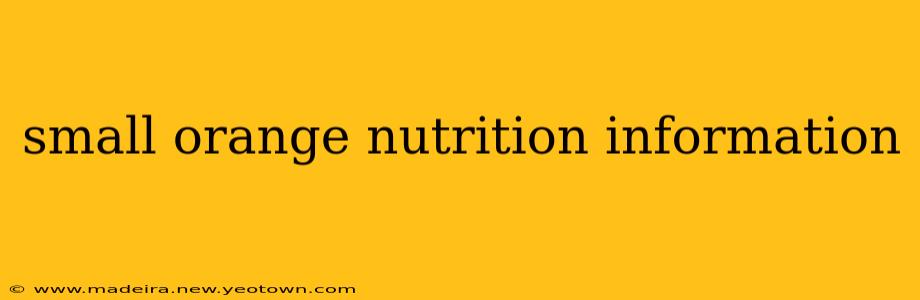 small orange nutrition information