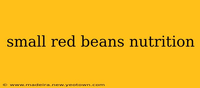 small red beans nutrition