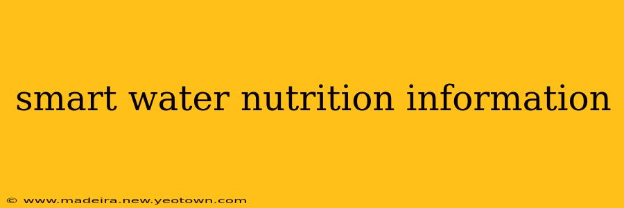 smart water nutrition information