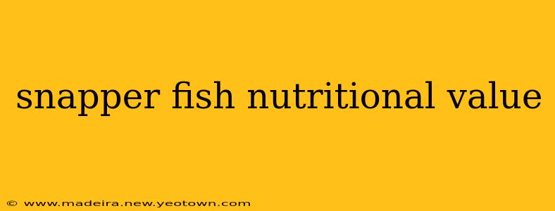 snapper fish nutritional value