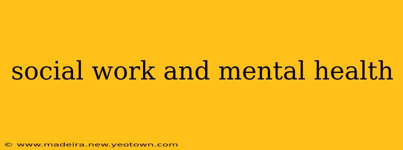 social work and mental health