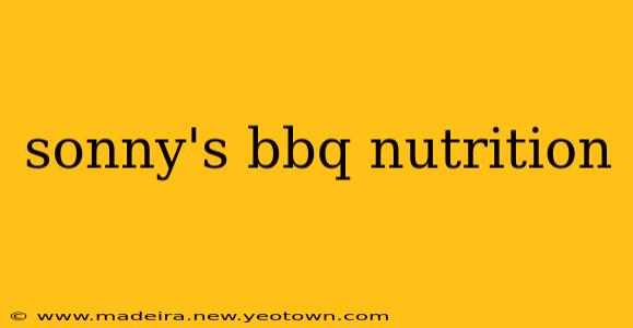 sonny's bbq nutrition