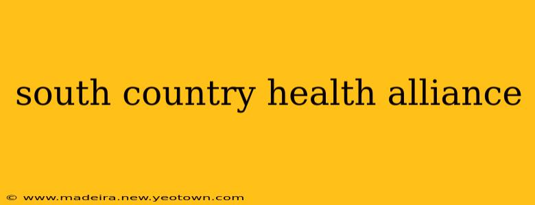 south country health alliance