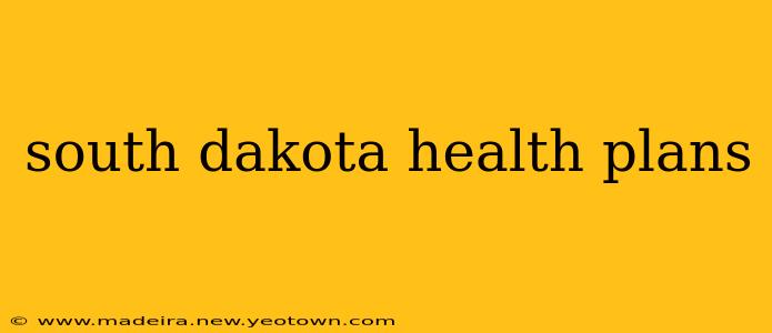 south dakota health plans