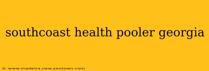 southcoast health pooler georgia