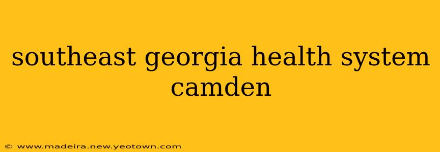 southeast georgia health system camden