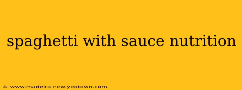 spaghetti with sauce nutrition