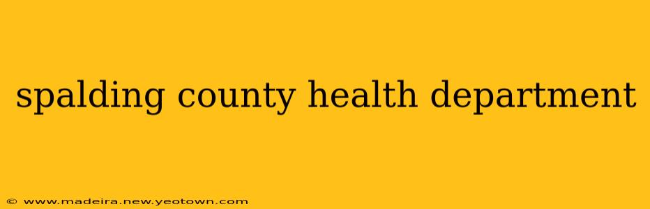 spalding county health department