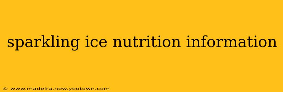 sparkling ice nutrition information