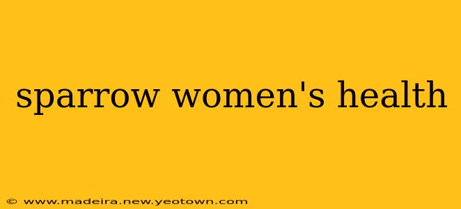 sparrow women's health