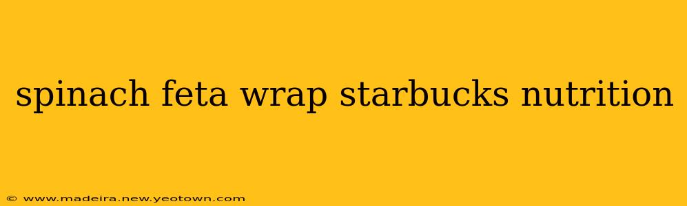 spinach feta wrap starbucks nutrition
