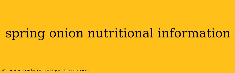 spring onion nutritional information