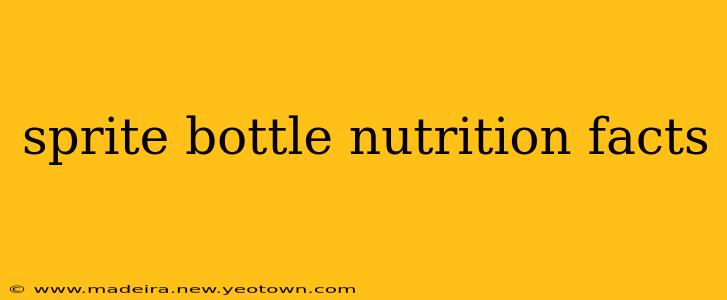 sprite bottle nutrition facts